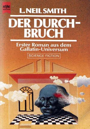 [Gallatin 01] • Der Durchbruch